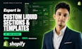 build fast loading shopify liquid custom templates and sections