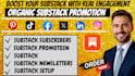 do substack setup, substack promotion and grow substack subscribers