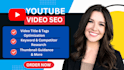 do complete youtube chanel and video SEO optimization, growth