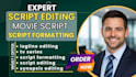 rewrite, edit, and format your screenplay, movie script, and feature film script