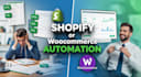 automate shopify woocommerce order processing and inventory