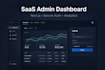 build a saas admin dashboard in next js with authentication and analytics