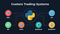 build custom trading systems and automation infrastructure