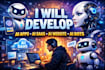 develop ai apps ,ai saas ai website and ai bot