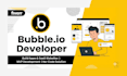 develop bubble io app, saas website, bubble mvp, bubble io developer