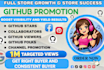 do github promotion for your github project to increase stars and followers