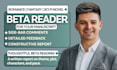 beta read critique manuscript, alpha reader or romance beta reader fantasy book