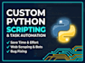 write custom python scripts and automate your tasks