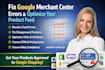 fix and optimize product feed google merchant center, fix product feed errors