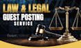 write and publish the law guest post with do follow links