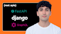 build apis in fastapi, graphql, django and flask