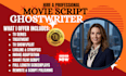 create a professional screenplay, film script, TV series, script editing