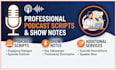 write podcast scripts, show notes, and content for your podcast