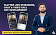 add real time chat and video calls in flutter