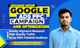 set up and manage your google ads adwords PPC campaigns and display ads