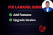fix laravel bugs add features and updgrade your PHP laravel web app