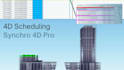 create 4d bim simulation and 4d scheduling with synchro 4d