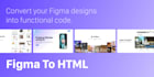 convert figma design to responsive html css website