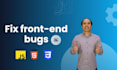 fix any HTML, javascript, and CSS bugs
