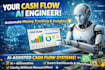 be your ai engineer for automated cash flow dashboards and systems