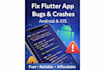 fix mobile app bugs, crashes, and errors professionally