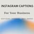 write engaging instagram captions for your business