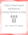 clean and validate data using python and sql