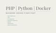 fix PHP, python, and docker issues quickly