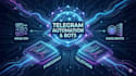 create advanced telegram automation and bots using python