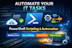 automate windows, azure, and devops tasks with powershell