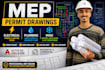 create hvac for permit, mep plumbing, create electrical and lighting plan