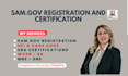 handle your sam gov registration, 8a, dbe, wosb, sba, mbe certification