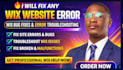 fix wix website errors, bugs, issues, and wix website problems