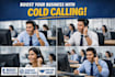 do telemarketing, cold calling and sales and appointments