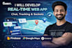 develop real time web apps with chat, tracking, and sockets