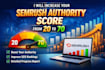 increase your semrush authority score for website boosting and ranking