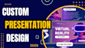 do custom powerpoint presentation design