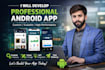 android app development build custom mobile apps
