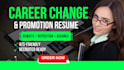 rewrite your resume for career change or promotion