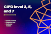 do any cipd level 3,4,5 tasks