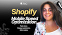 optimize your shopify store mobile speed and responsiveness