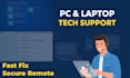 fix PC, laptop, and windows issues with remote technical support