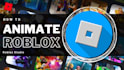create cinematic roblox short animations for you