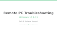 troubleshoot, fix, and optimize your windows PC remotely