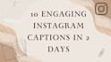 instagram captions ready to post boost engagement