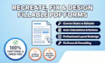 recreate, redesign your PDF into a editable fillable PDF form