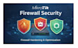 secure and optimize your mikrotik firewall and router