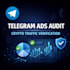 audit telegram ads and verify crypto traffic quality