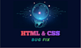 fix HTML, CSS, javascript bugs on your website