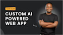build a custom ai powered web app